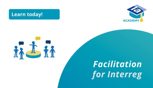 New certified course on the Interact Academy: Facilitation for Interreg