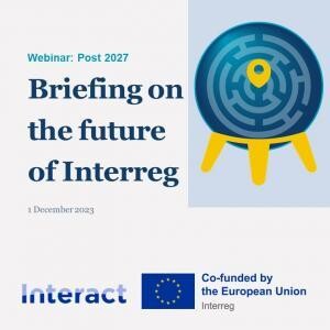 Briefing on the future of Interreg: Post 2027