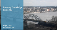 Interreg Knowledge Fair 2024 | 05-07 March 2024 in Riga, Latvia