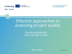 Effective approaches to assessing project quality